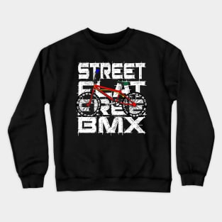 BMX SPORT FLATSTREET FREESTYLE GIFT SHIRT WHITE GESCHENK SHIRT WEISS Crewneck Sweatshirt